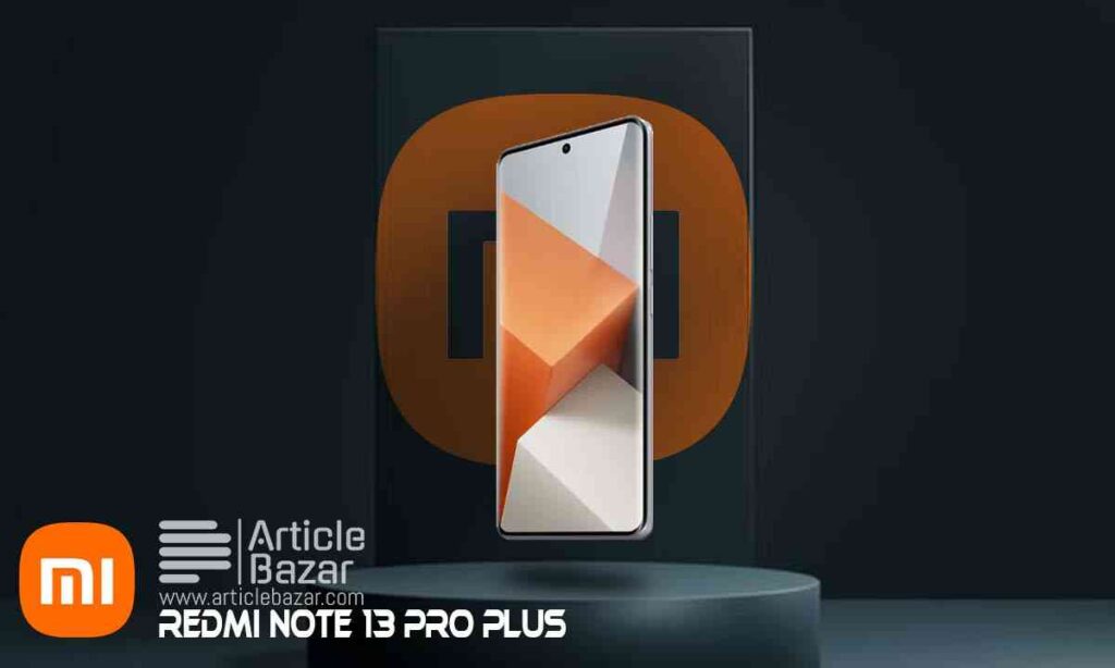 Redmi Note 13 Pro Plus 5G