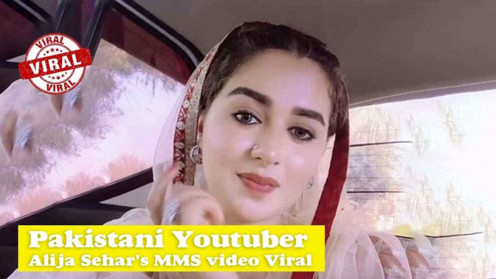 Aliza Sehar's Viral MMS Video