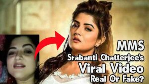 Srabanti Chatterjee's Viral Video