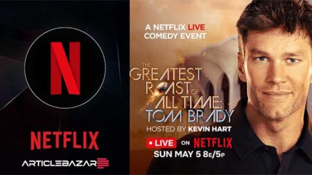 Tom Brady Roast Netflix The Netflix Roast You Can't Miss